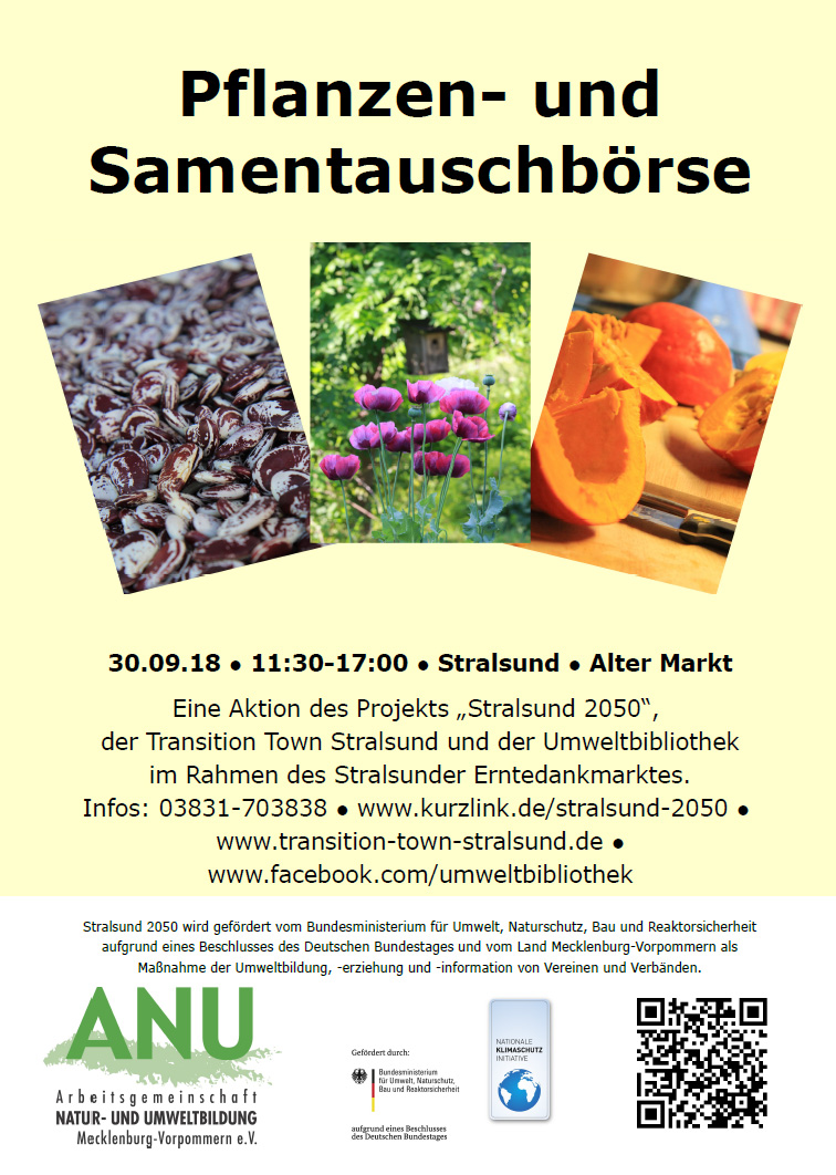 Pflanzen- und Samentauschbörse anlässlich des Stralsunder Erntedankmarktes
am 30.09.2018 11:30 - 17 Uhr auf dem Alten Markt
